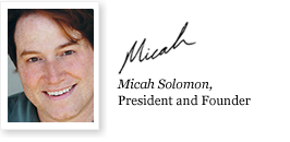 Micah Solomon President and Founder